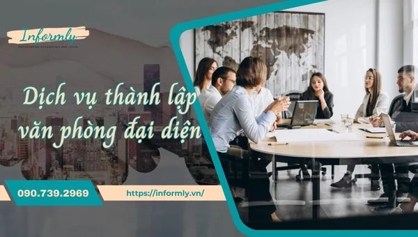 dich-vu-thanh-lap-van-phong-dai-dien
